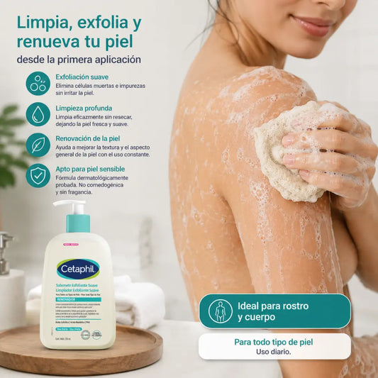 CETAPHIL LIMPIADOR EXFOLIANTE RENOVADOR 236ML